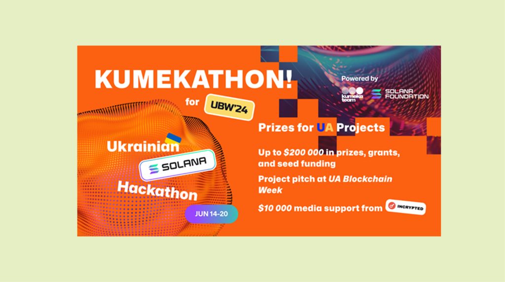 KUMEKATHON: анонсовано український хакатон Solana із загальним фінансуванням до $200 000